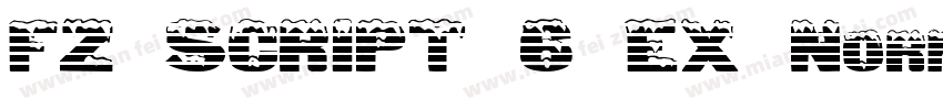 FZ SCRIPT 6 EX Norma字体转换